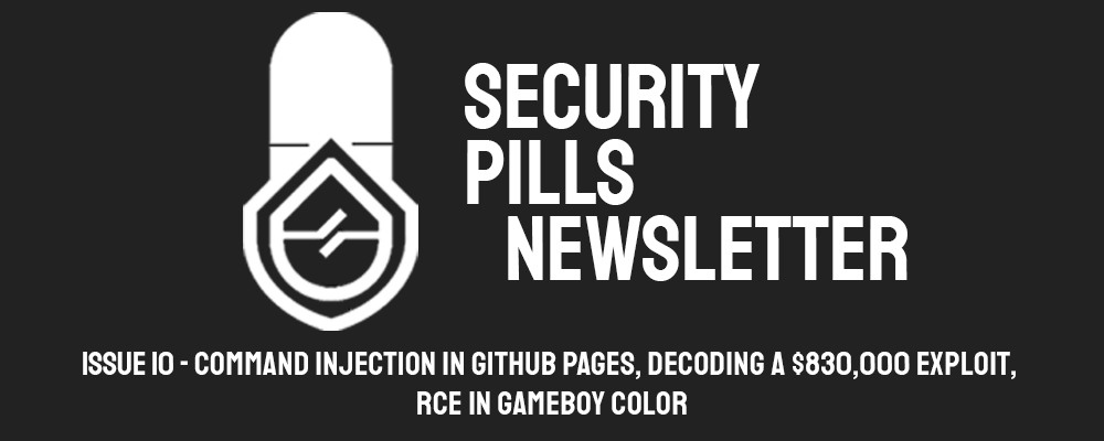 Security Pills - Issue 10